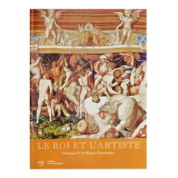 Privé : Le Roi et l&rsquo;artiste – François Ier et Rosso Fiorentino